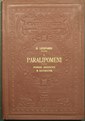 The paralipomena of batrachomiomachy and other ironic and satirical poems