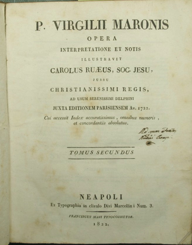 P. Virgilii Maronis Opera interpretación y notos ilustrados Carolus Ruaeus, Soc.
