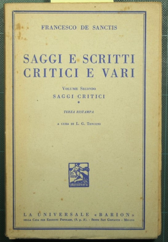 Saggi e scritti critici e vari - Vol. II - Saggi critici