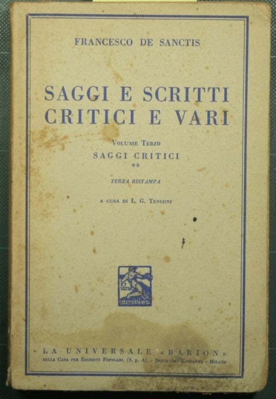 Saggi e scritti critici e vari - Vol. III - Saggi critici