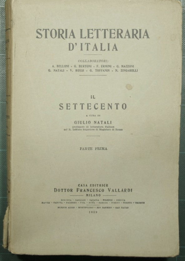 Storia letteraria d'Italia - Il Settecento - Parte prima
