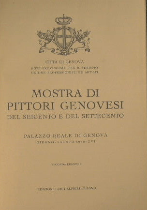 Mostra di Pittori Genovesi del Seicento e del Settecento