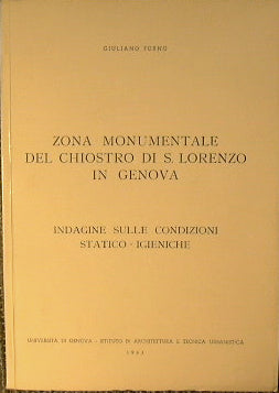 Zona monumentale del Chiostro di S.Lorenzo in Genova