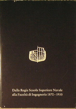 De la Royal Naval High School a la Facultad de Ingeniería 1870 - 1935
