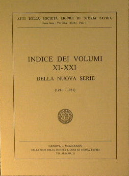 Indice dei Volumi XI-XXI della nuova serie ( 1971 - 1981 )