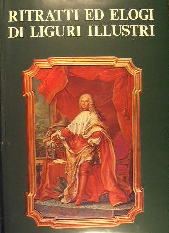 Ritratti ed Elogi di Liguri Illustri