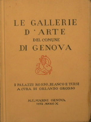 Las galerías de arte del Municipio de Génova. Los palacios Rosso, Blanco y Tursi