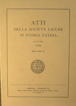 Atti della Società Ligure di Storia Patria. NUOVA SERIE  XVII (XCI) Fasc.II