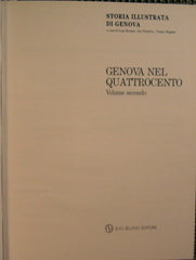 Storia Illustrata di Genova. Genova nel Quattrocento.VOLUME SECONDO