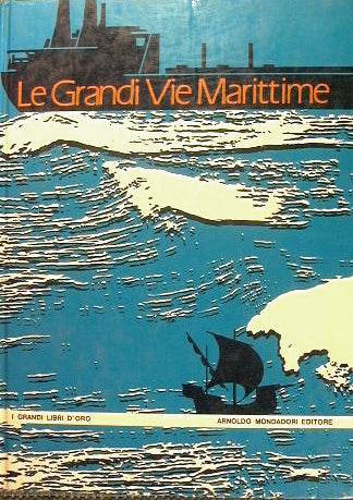 Le grandi vie marittime