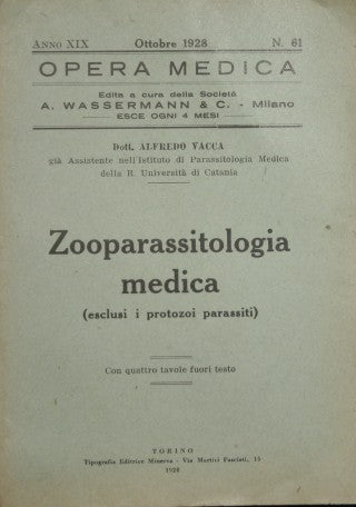 Medical zooparasitology (excluding parasitic protozoa)