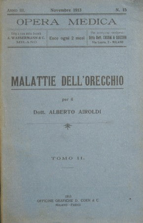 Malattie dell'orecchio. Tomo II