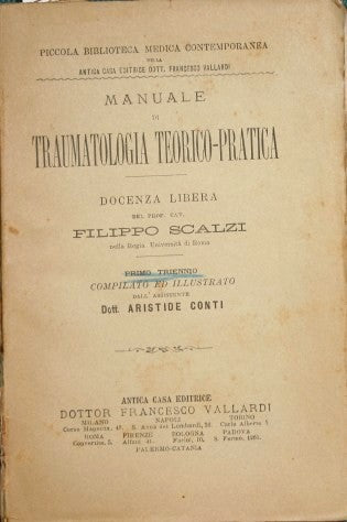 Manual de traumatología teórica y práctica.
