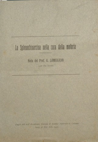 La splenochinarsina nella cura della malaria