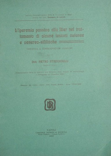 L'iperemia passiva alla Bier nel trattamento di alcune lesioni cutanee e venereo - sifilitiche