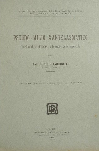 Pseudo - milio xantelasmatico