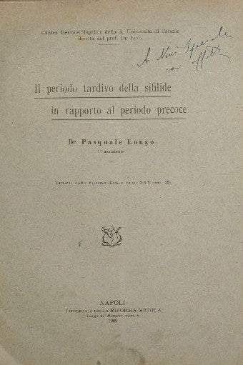 Il periodo tardivo della sifilide in rapporto al periodo precoce