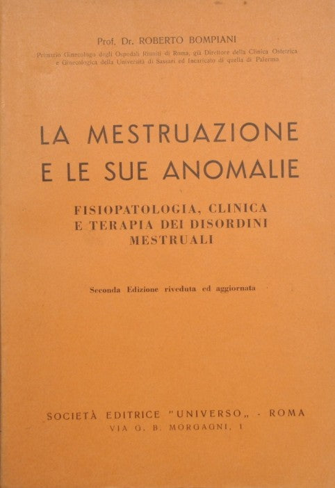 La mestruazione e le sue anomalie