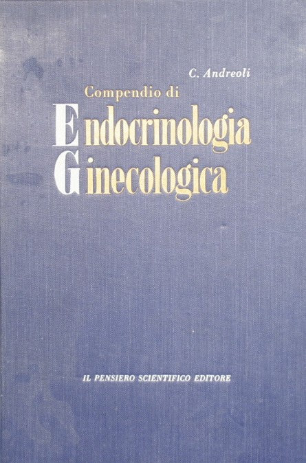 Compendio di endocrinologia ginecologica