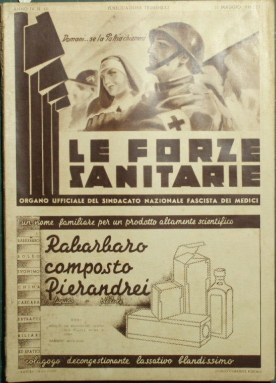 Le forze sanitarie. Anno IV - 1935