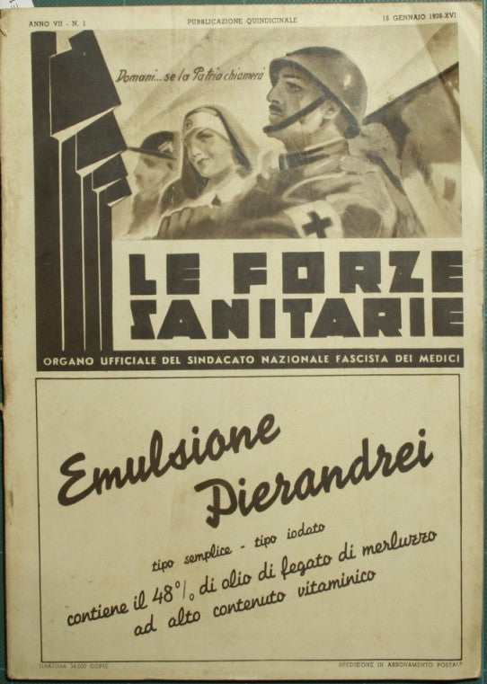 Le forze sanitarie. Anno VII - 1938