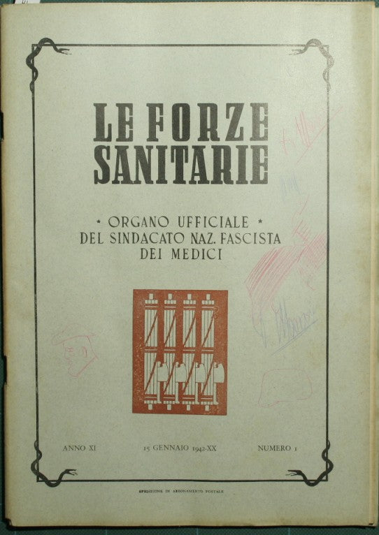 Le forze sanitarie. Anno XI - 1942