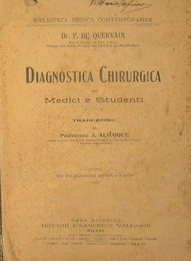 Diagnóstico quirúrgico para médicos y estudiantes.