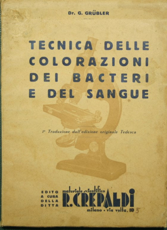 Bacteria and blood staining technique