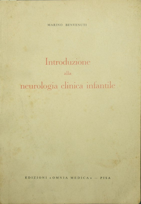 Introduzione alla neurologia clinica infantile