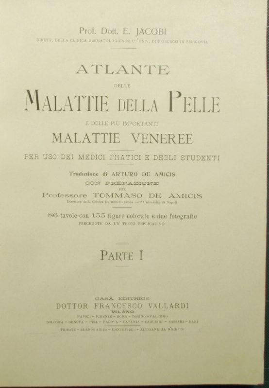 Atlante delle malattie della pelle e delle più importanti malattie veneree