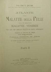 Atlante delle malattie della pelle e delle più importanti malattie veneree