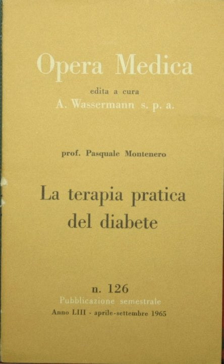Practical treatment of diabetes