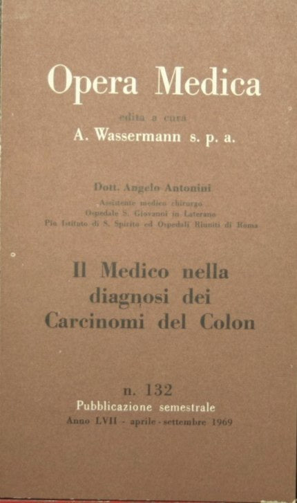 El médico en el diagnóstico de los carcinomas de colon.