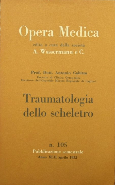Traumatologia dello scheletro