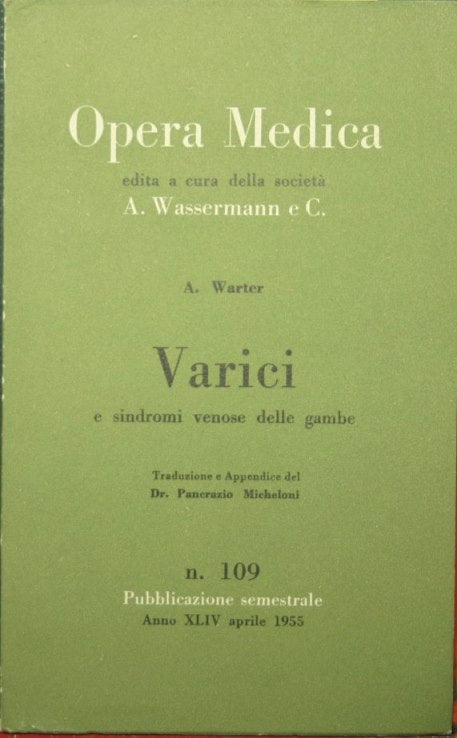 Venas varicosas y síndromes venosos de las piernas.