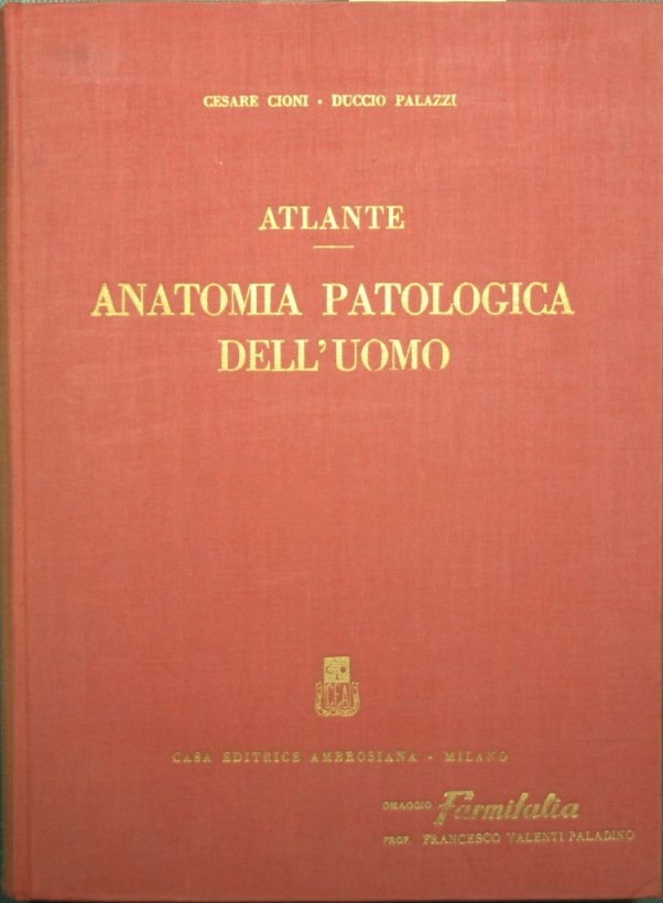 Atlante di anatomia patologica dell'uomo