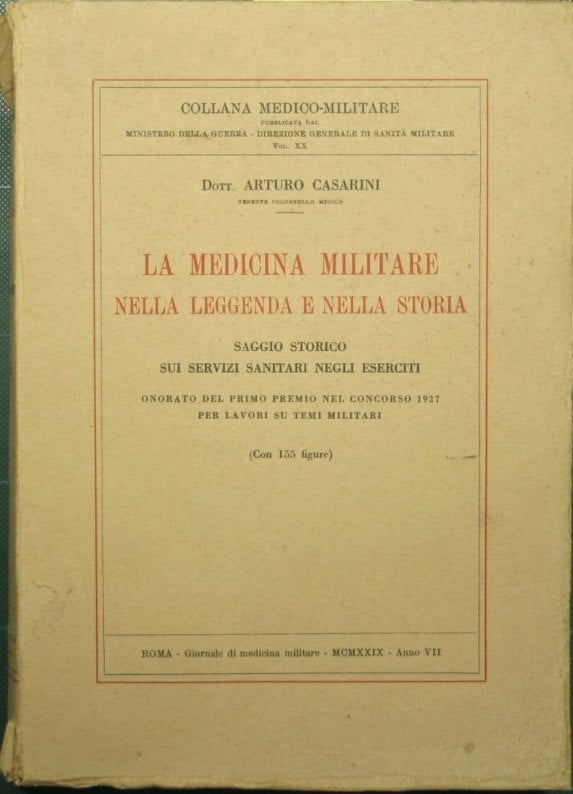 La medicina militare nella leggenda e nella storia