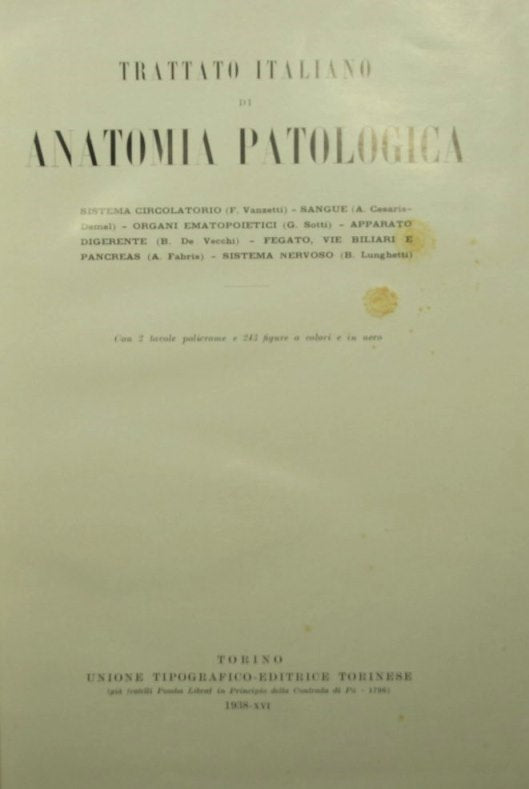 Trattato italiano di anatomia patologica