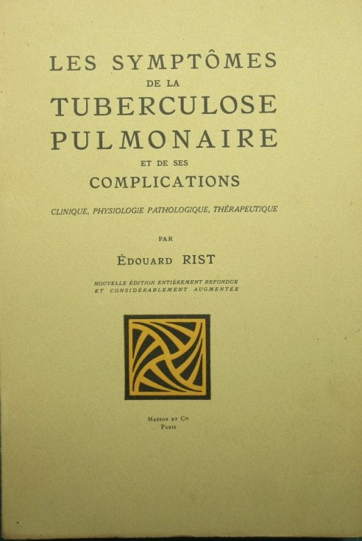 Les symptoms de la tuberculose pulmonaire et des complications clinique, physiologie pathologique, therapeutice