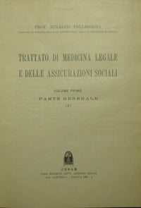 Trattato di medicina legale e delle assicurazioni sociali