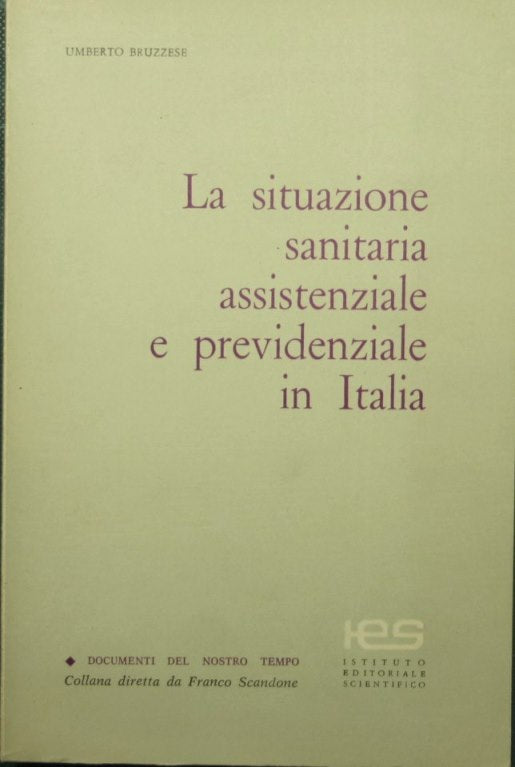 The health, welfare and social security situation in Italy