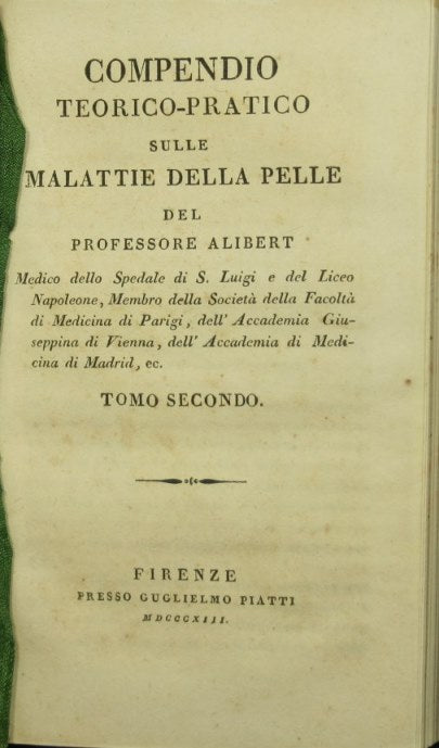 Compendio teorico-pratico sulle malattie della pelle. Vol. I e II