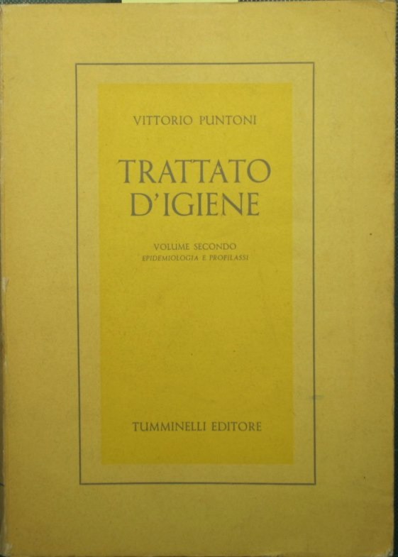 Tratado de higiene. Vol. II - Epidemiología y profilaxis