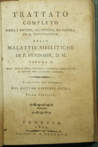 Tratado completo sobre los síntomas, efectos, naturaleza y tratamiento de las enfermedades sifilíticas - Vol. II.