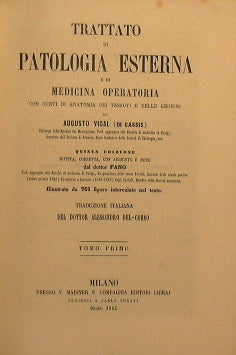 Trattato di patologia Esterna e di Medicina Operatoria