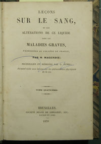 Lecciones sobre la sangre y las alteraciones del líquido en las enfermedades graves - Vol. IV.