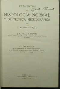 Elements of normal histology and micrographic technique
