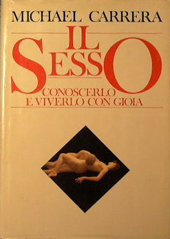 Sexo. Conócelo y vívelo con alegría.