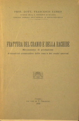 Frattura del cranio e della rachide