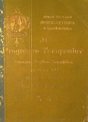 Il Progresso Terapeutico.Annuario pratico scientifico per l'anno 1911 redatto per cura del Dott.A.Gagliardi.